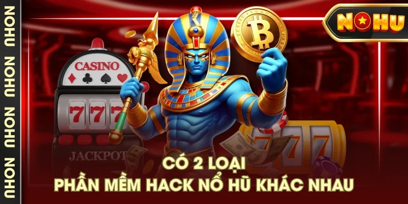 Có 2 loại phần mềm hack nổ hũ khác nhau Có 2 loại phần mềm hack nổ hũ khác nhau